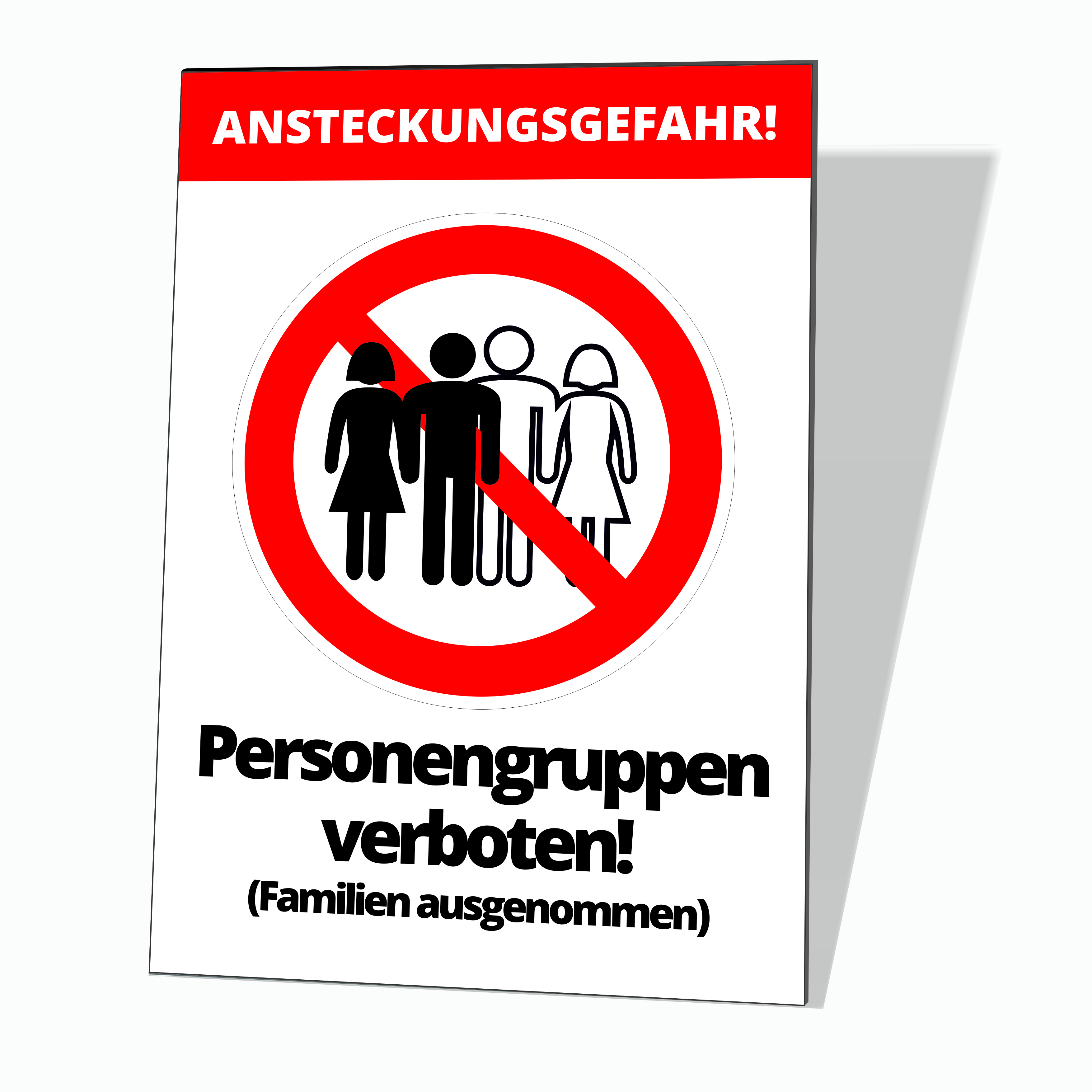  Waarschuwingsbord “Groepen personen verboden” 